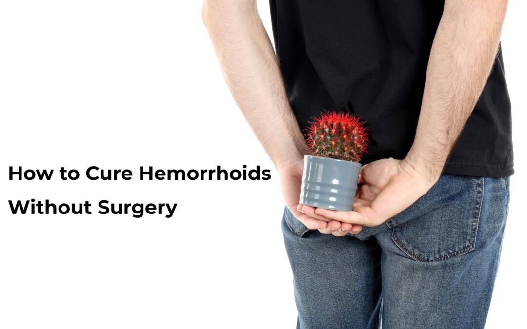 How to Cure Hemorrhoids Without Surgery | Kshara Sutra